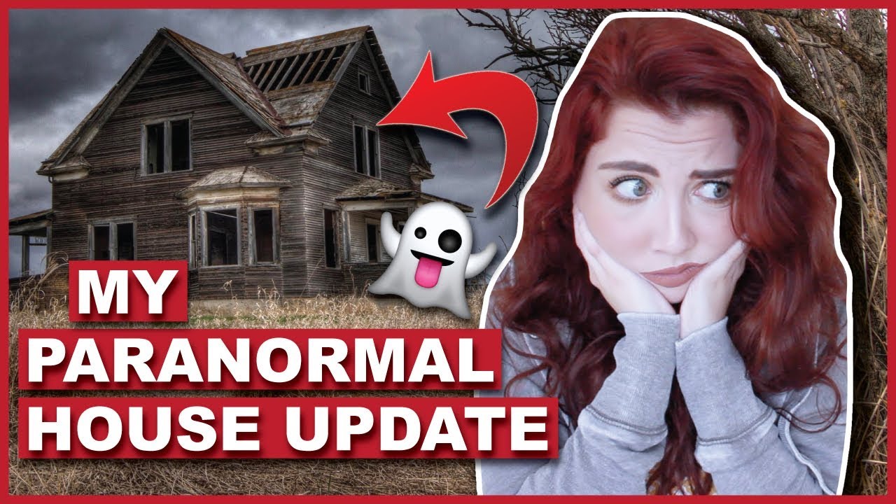 My Paranormal House Update (SO MUCH HAPPENED)