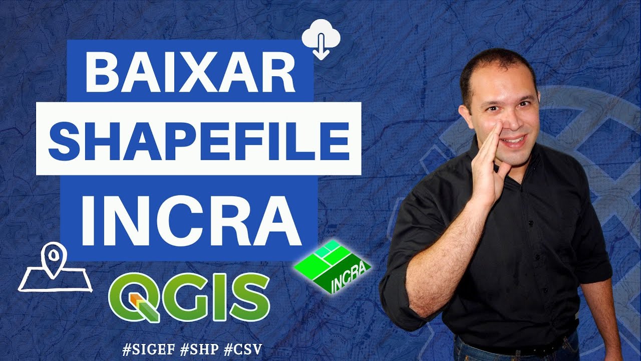 Baixar shapefiles do INCRA e visualizar de forma rápida no QGIS