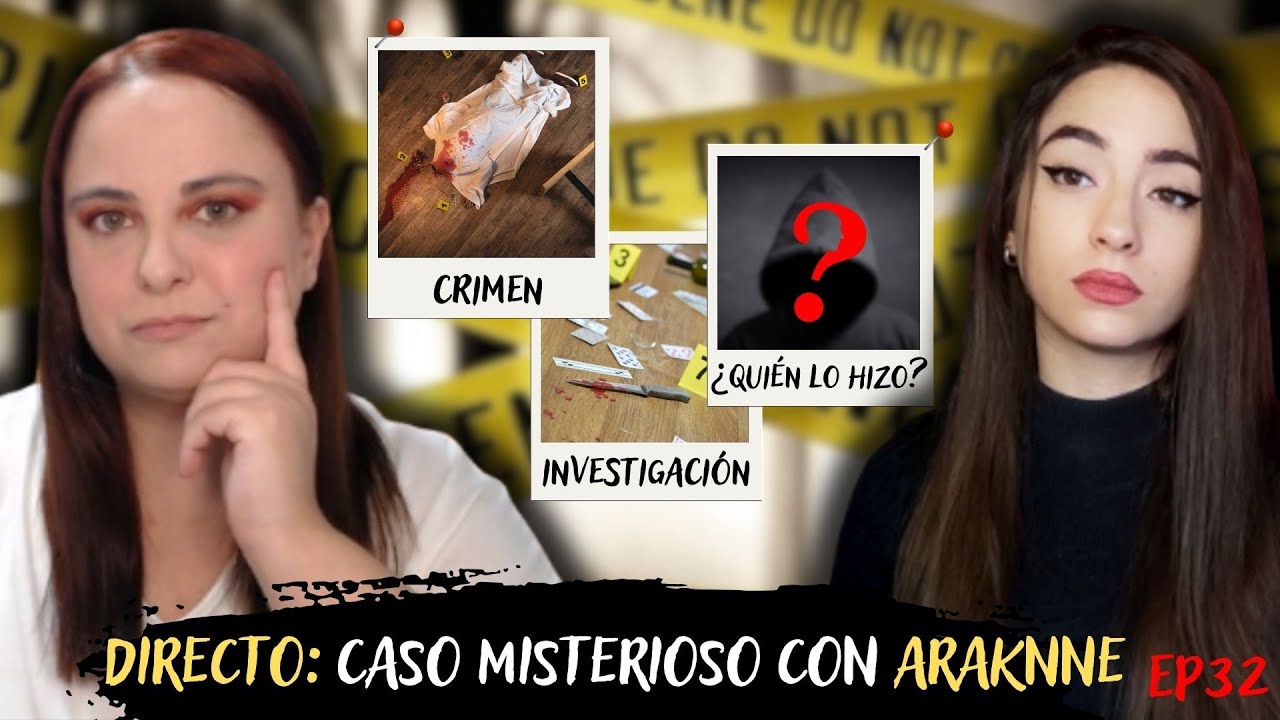 🔴 EN VIVO: @Araknne nos SORPRENDE con un CASO MISTERIOSO #historias  #truecrime #podcast