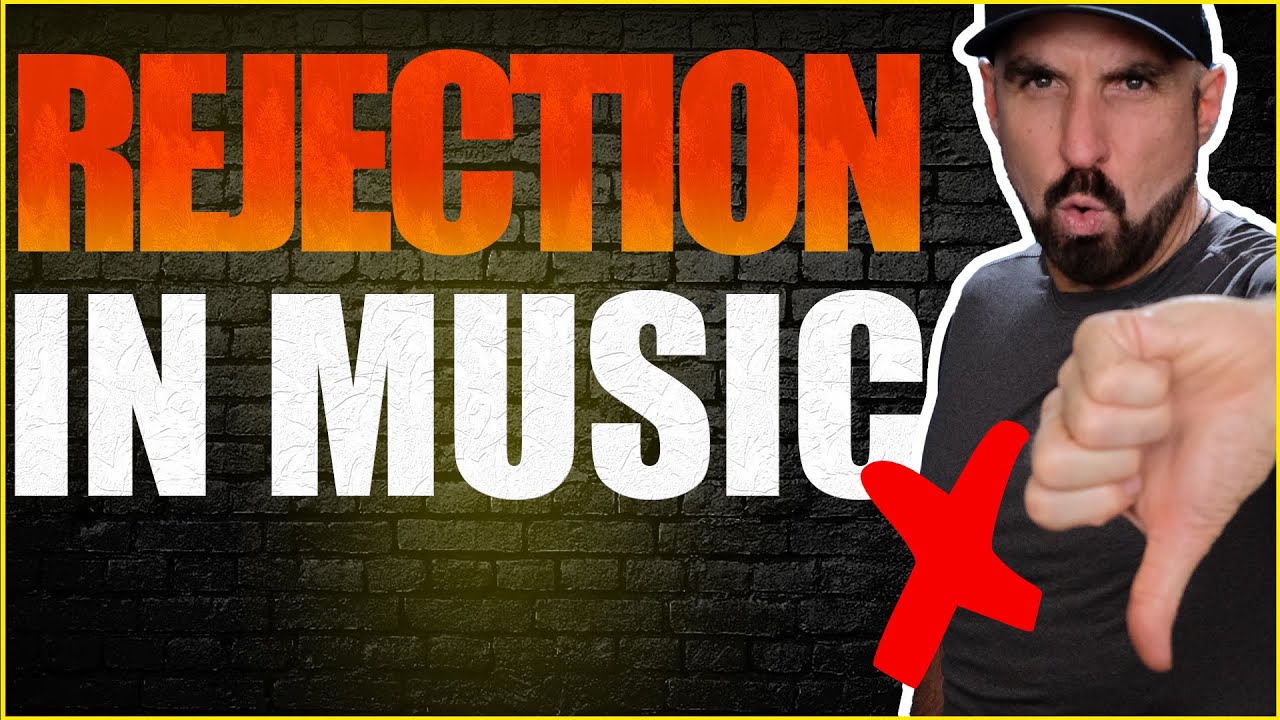 How to Deal with Rejection in Music by Bobby Borg