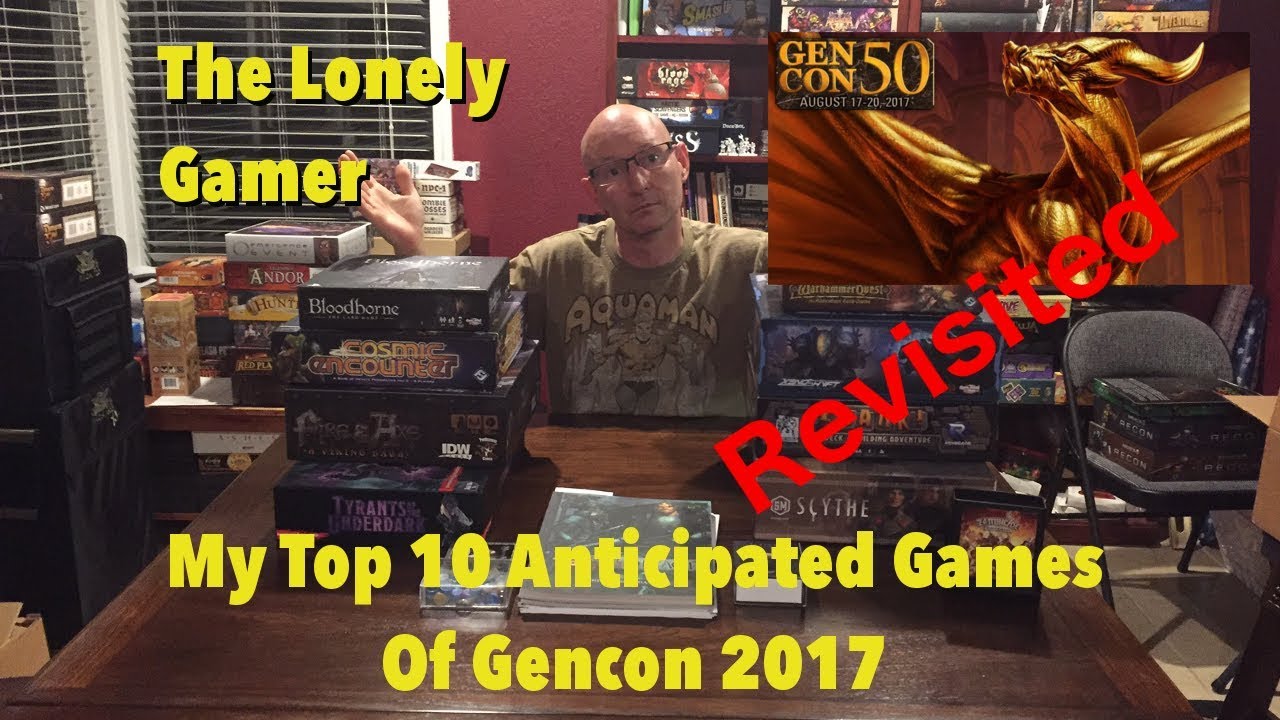 Gencon 2017 Top 10 Revisited