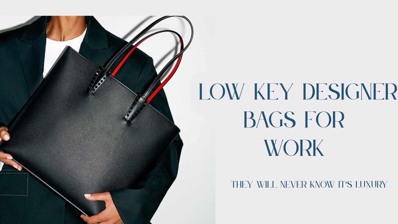 Designer Bags for Work