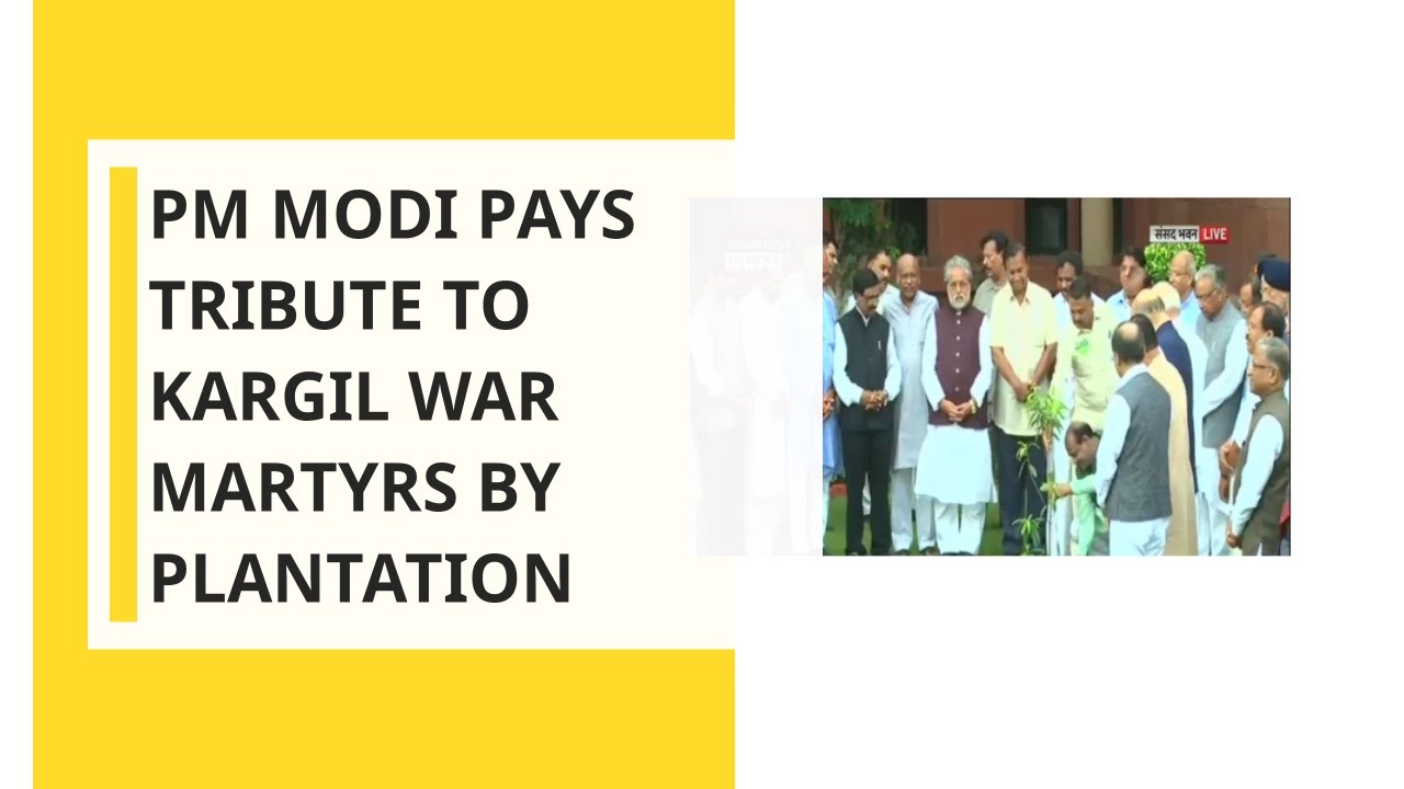 Lok Sabha Secretariat: PM Modi pays tribute to Kargil war martyrs by plantation