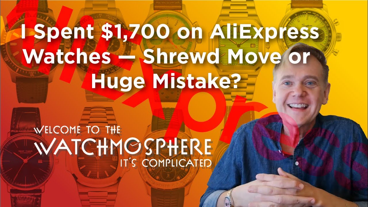 Я потратил 1700 долларов на часы AliExpress — вот суровая правда!