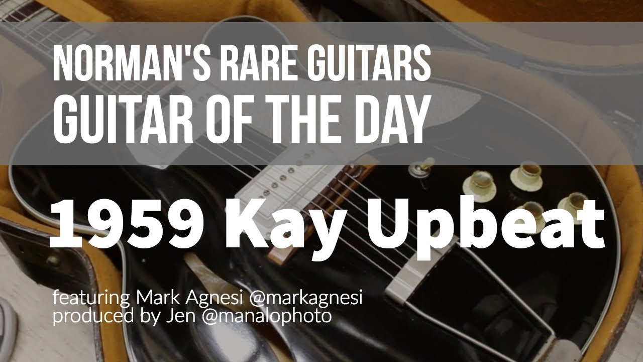 Guitar of the Day: 1959 Kay 