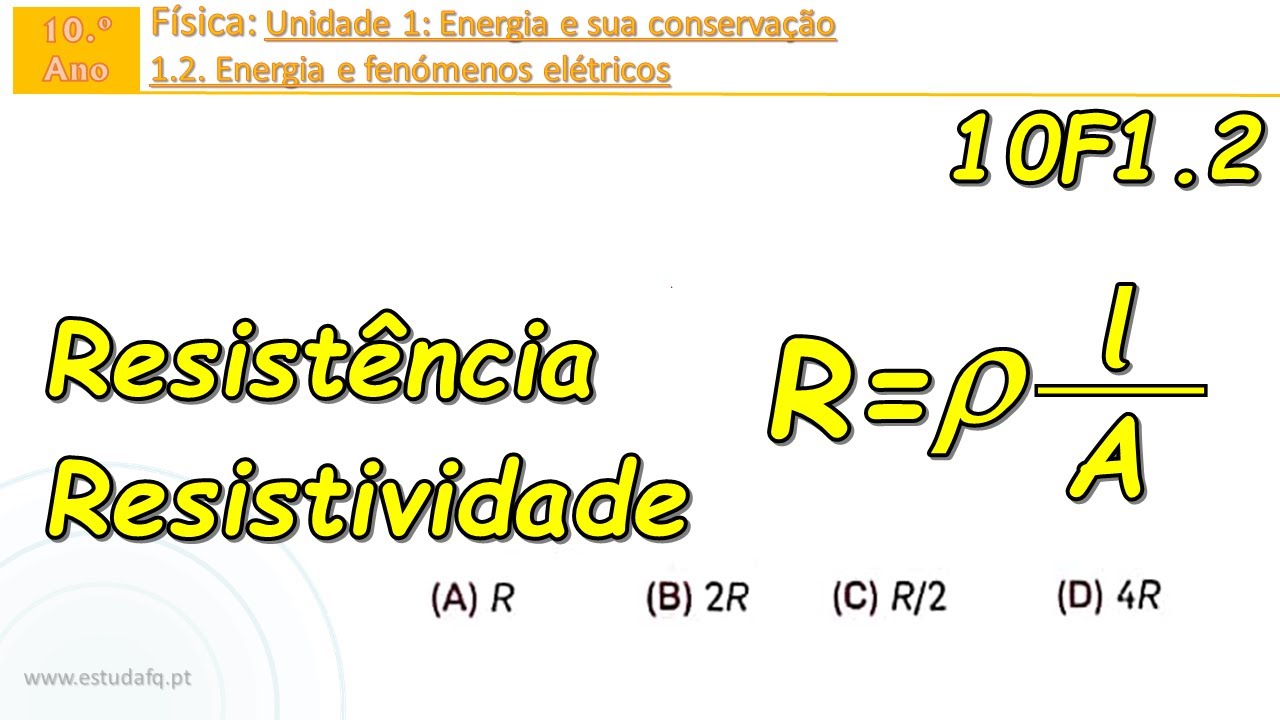 Como calcular a resist&ecirc;ncia e resistividade |10.&ordm; | F1.2