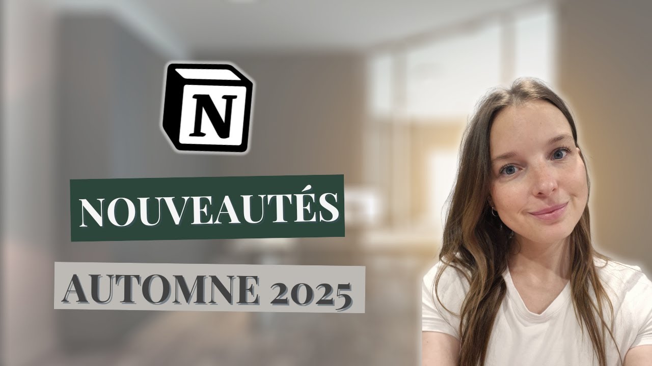 Les plus récentes nouveautés Notion | Novembre 2025