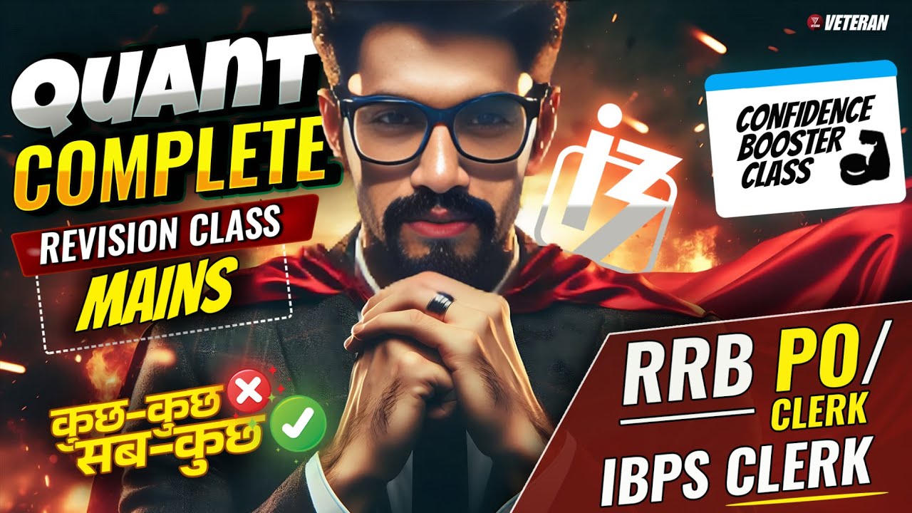🔥Mains Quant Revision 🔥| Complete Quant | Veteran | Yashraj Sir