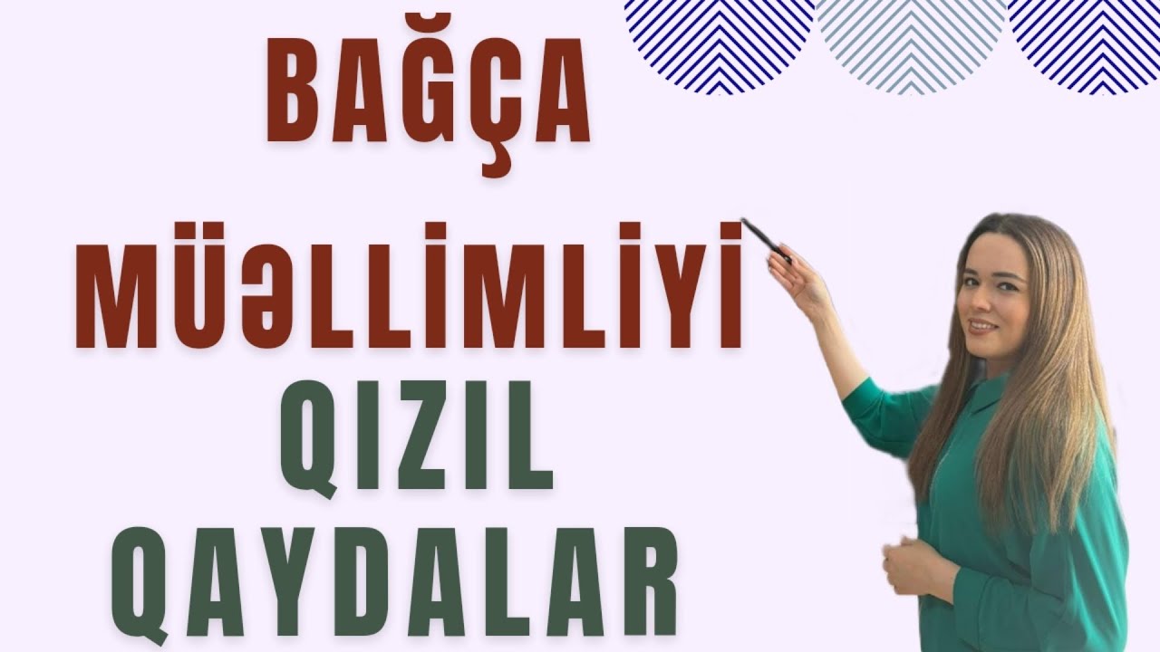 BAĞÇA MÜƏLLİMƏLİYİ. Qızıl qaydalar. Miq/Sertifikasiya