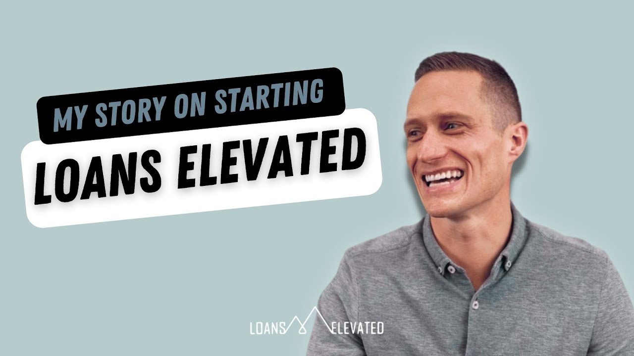 The Making of LoansElevated - LE Podcast Ep. 2