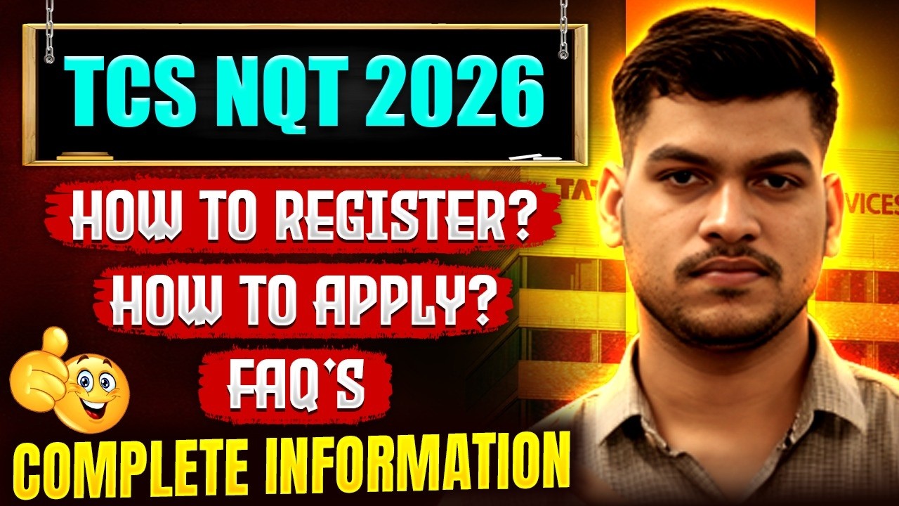 TCS NQT 2026 | How To register? | How To Apply? | FAQ's | Complete Information