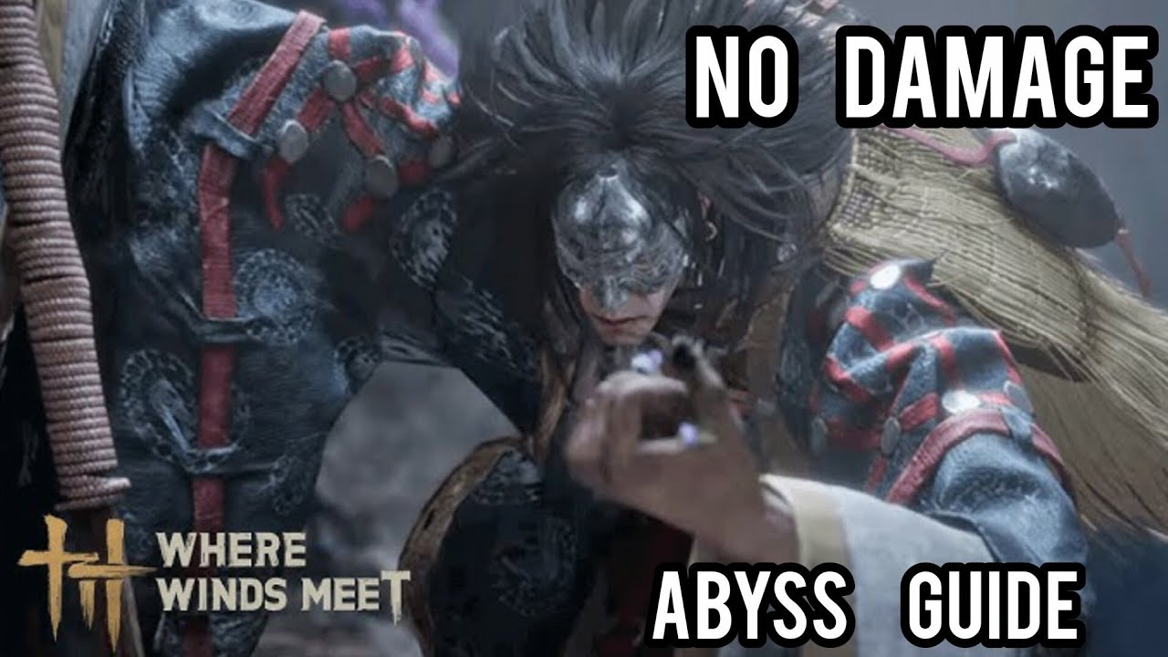 Where Winds Meet Void King NO DAMAGE Abyss challenge
