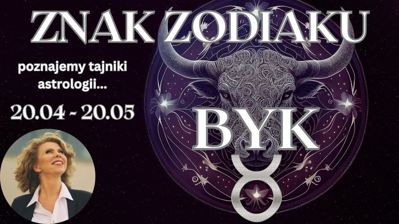 Znak zodiaku BYK 20.04 - 20.05 Poznajemy tajniki astrologii🌟