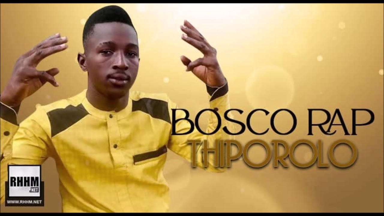 BOSCO RAP -THIPOROLO (2021)