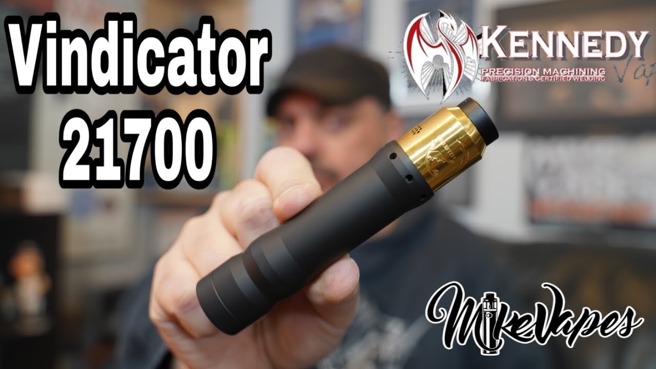 My Favorite Mech? Vindicator 21700 By Kennedy Vapor