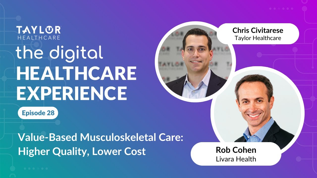 Value-Based Musculoskeletal Care: Higher Quality, Lower Cost