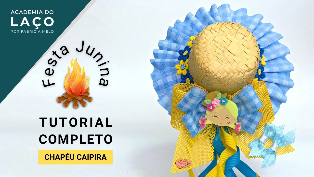 Tiara Junina / Chapeuzinho na tiara / laço fácil e lucrativo para iniciantes