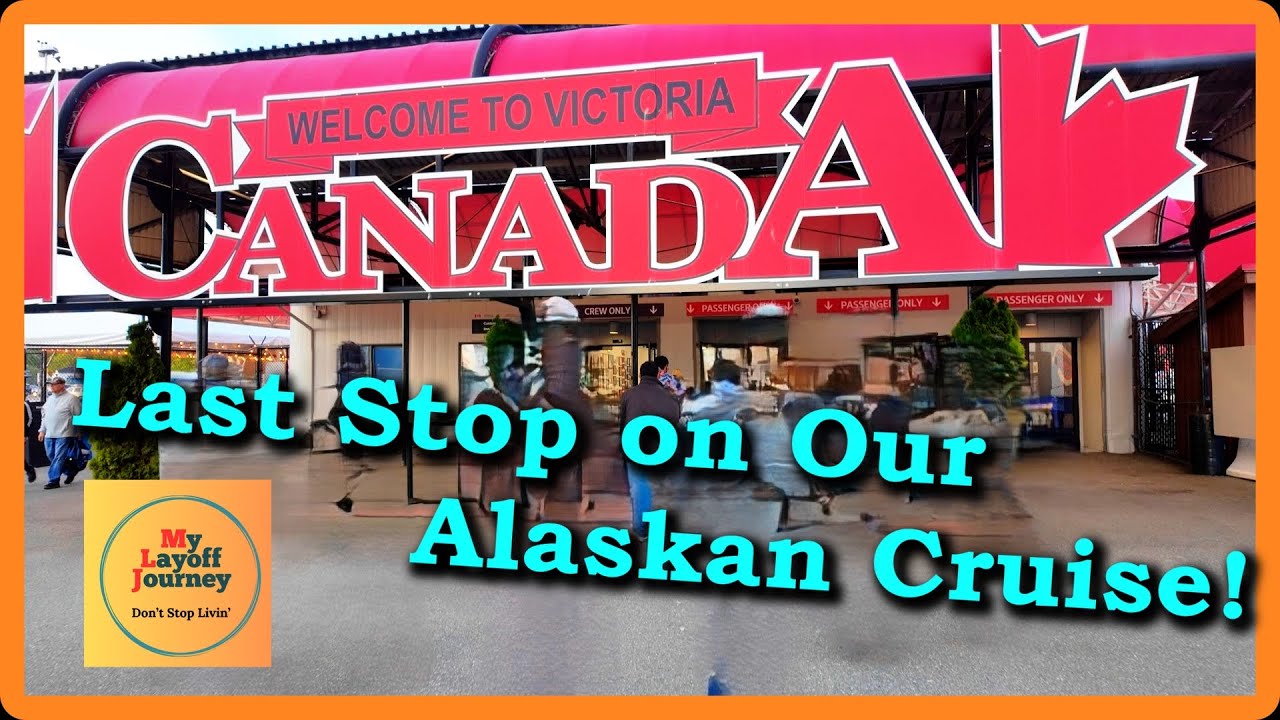 Last Stop on Our Alaskan Cruise...Victoria Canada!!