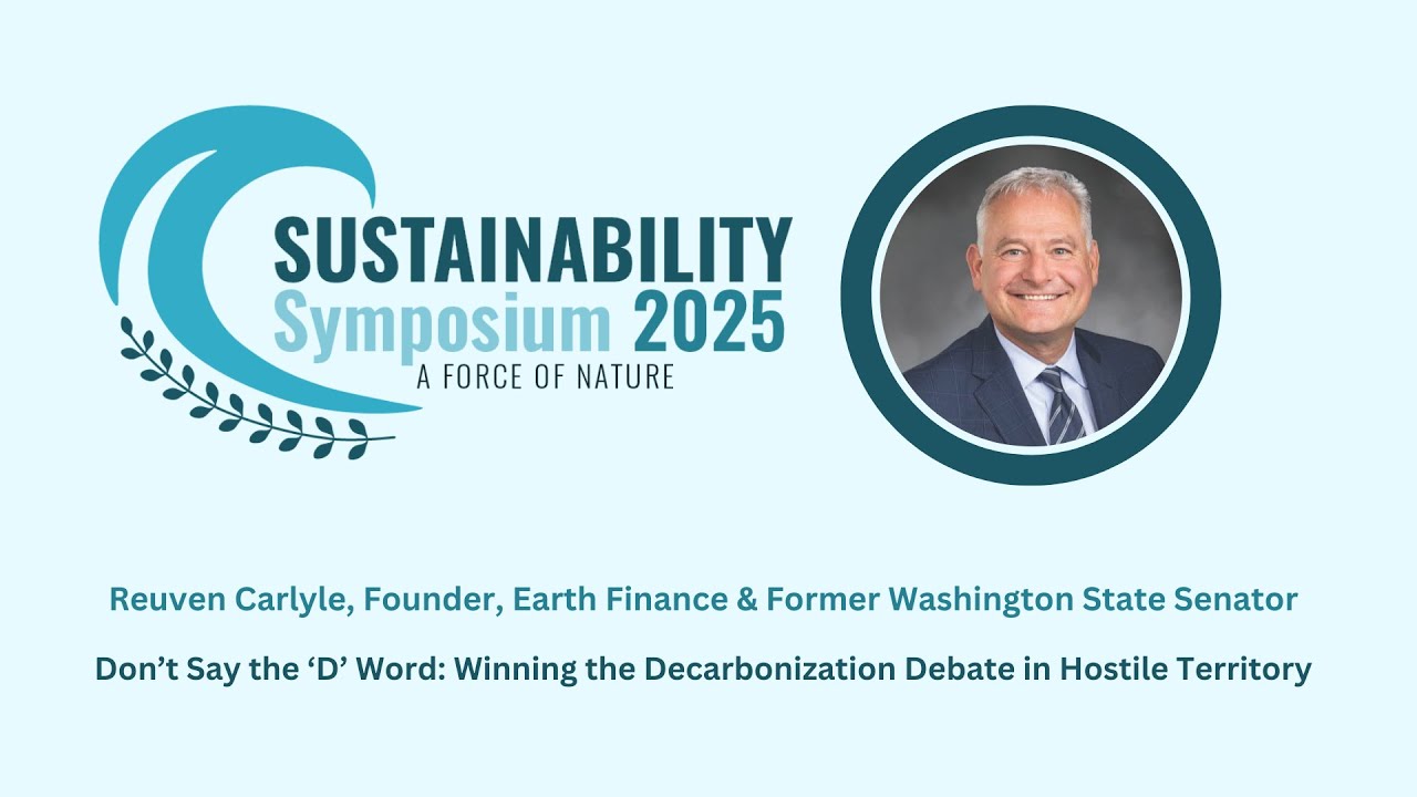 Sustainability Symposium 2025 Winning the Decarbonization Debate in Hostile Territory