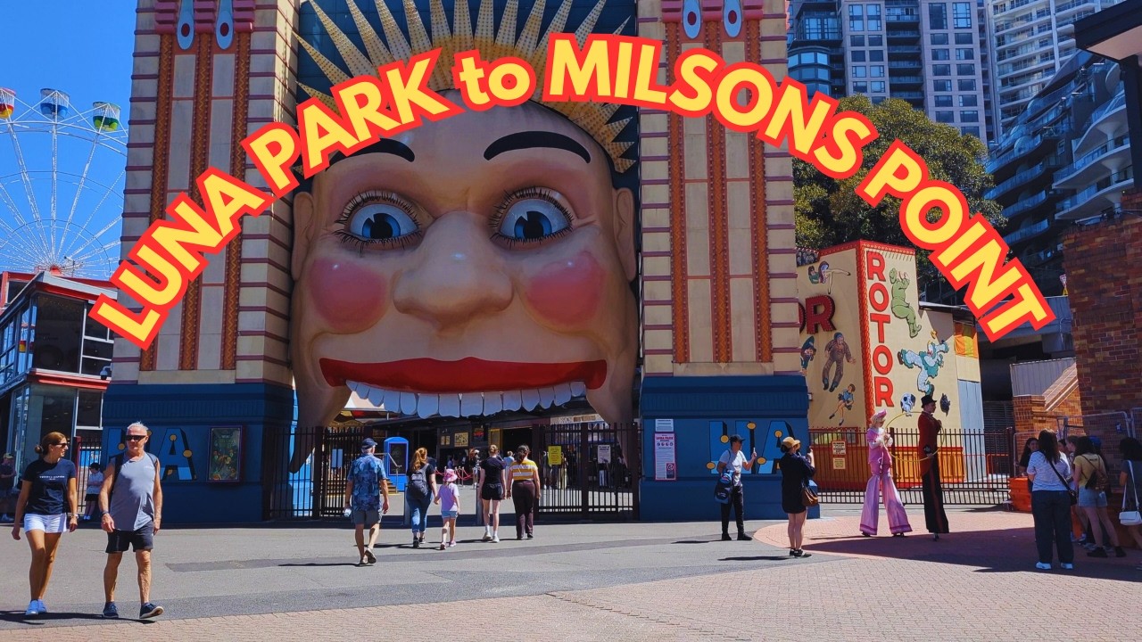 Luna Park Broadwalk to Milsons Point Station