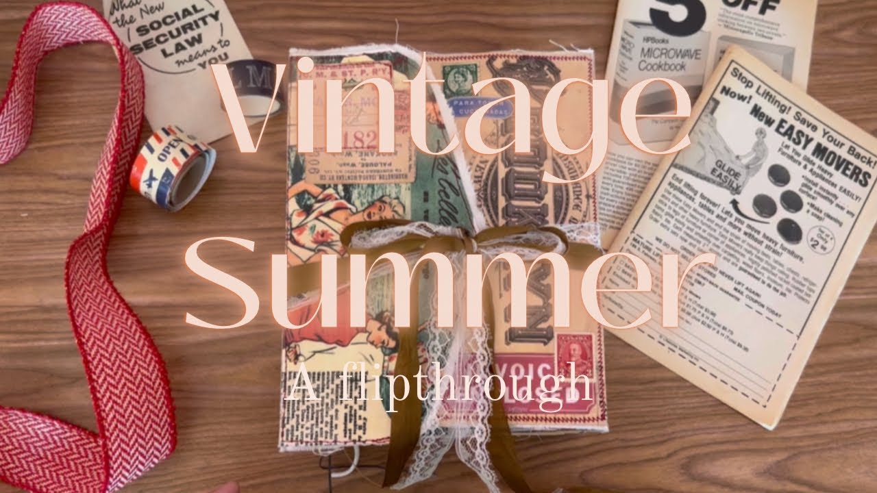 VINTAGE SUMMER | Travel Journal Flipthrough