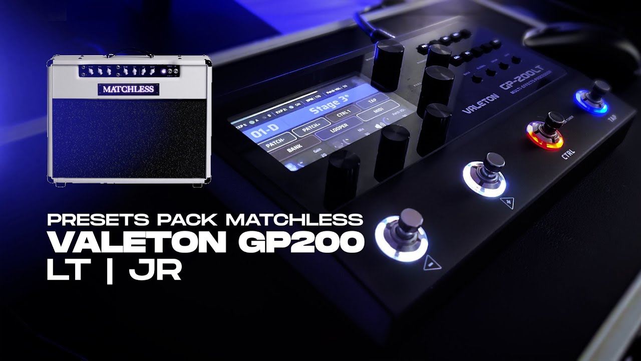 Presets Pack Valeton GP - 200 | LT | JR - Matchless