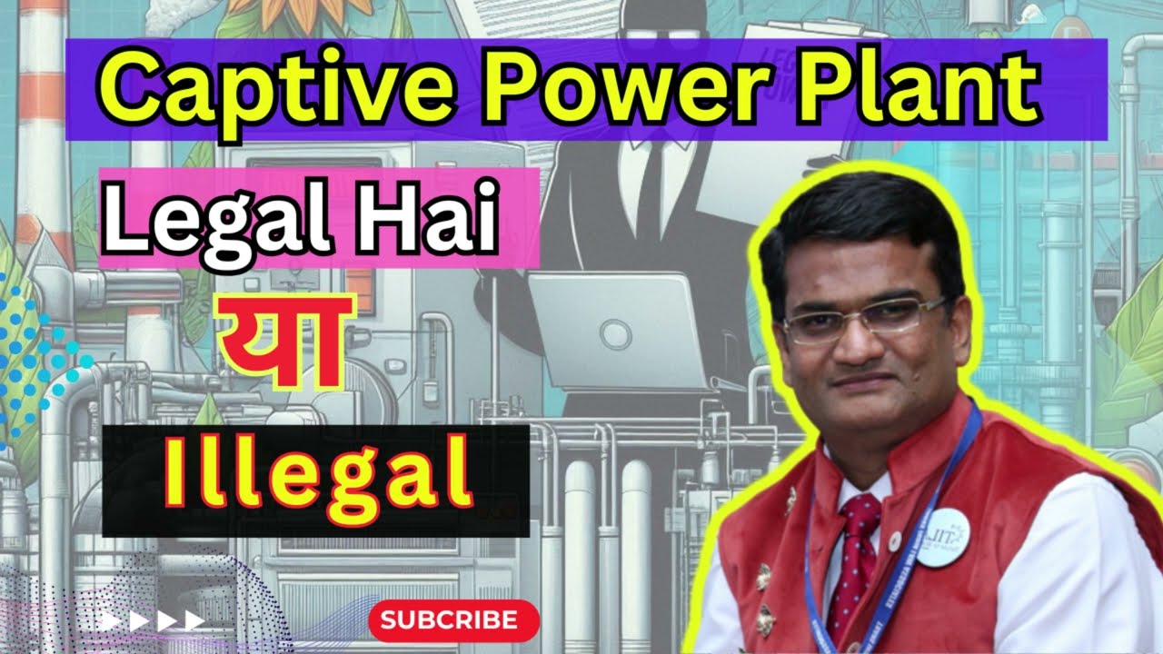 Defination of Captive Power Plant?