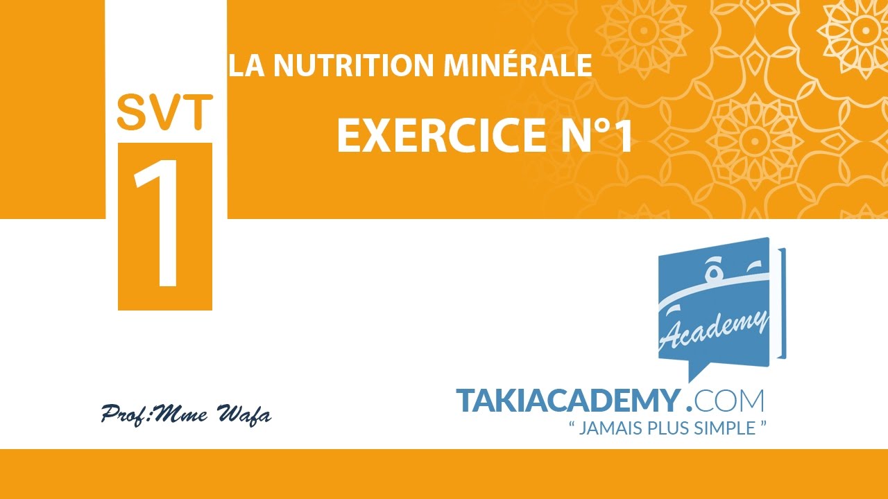 1 ère année_SVT_La nutrition minérale_exercice n°1