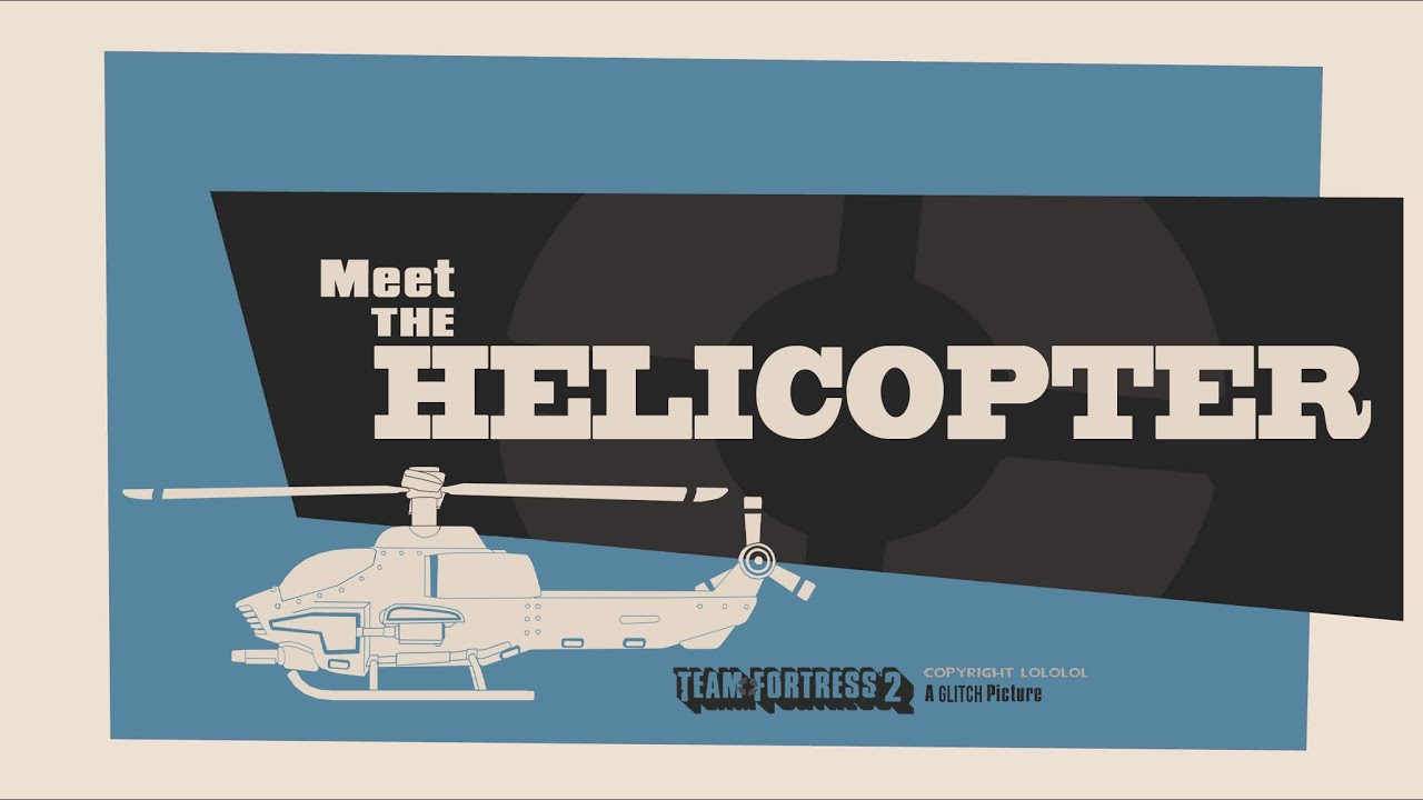 Meet The Helicopter