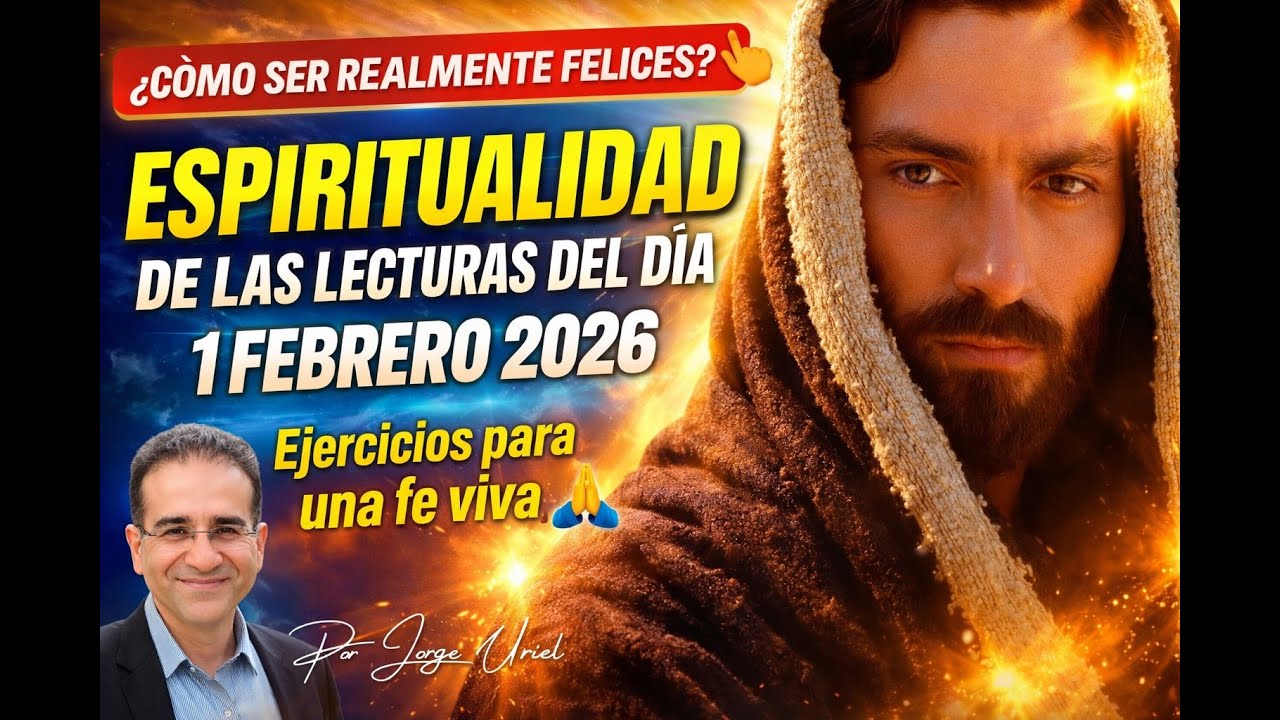 Las Bienaventuranzas: la Revolución de los Pequeños | IV Domingo del Tiempo Ordinario 1 febrero 2026