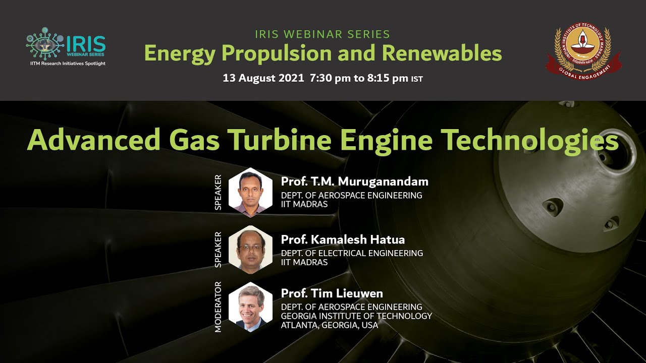Advanced Gas Turbine Engine Technologies - Energy, Propulsion and Renewables