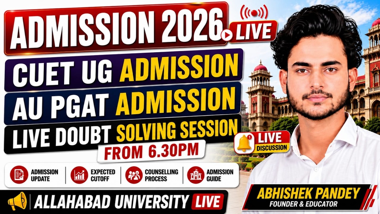 AU Admission 2026 | Doubt Solving Session | Abhishek Pandey
