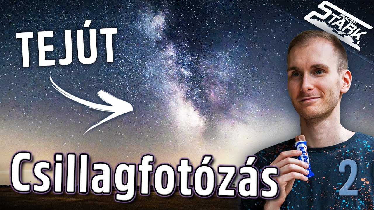 Lefotóztuk a TEJUTAT a semmi kellős közepén - Asztrofotózás Ep.1