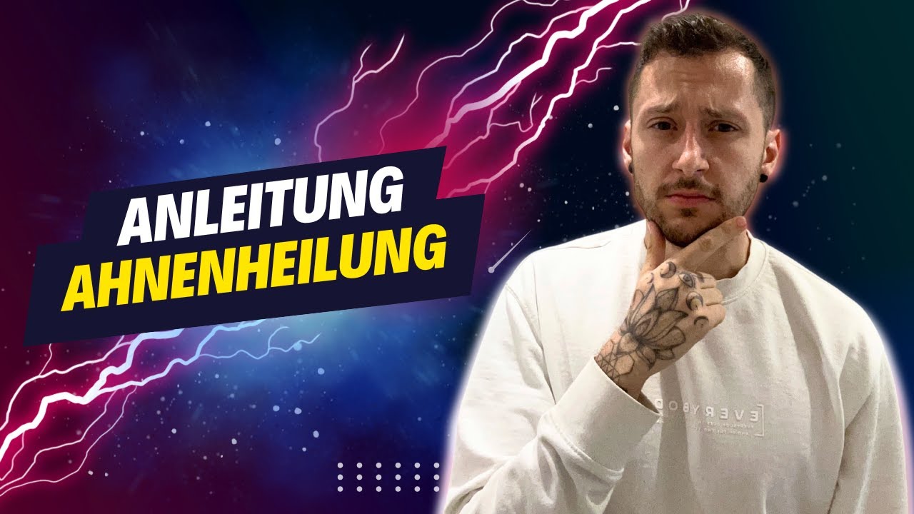 Familienkarma & Ahnenthemen aufl&ouml;sen (Schritt-f&uuml;r-Schritt Anleitung)