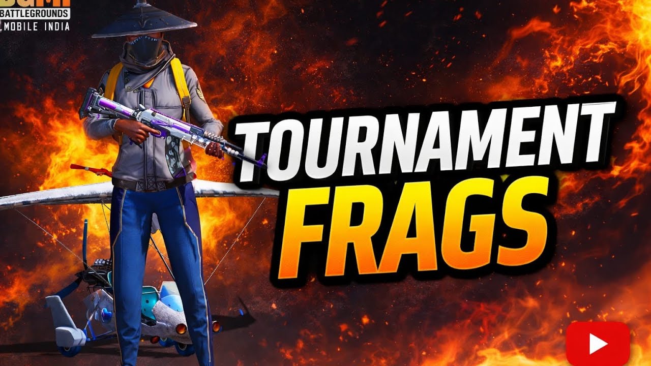 Tournament frags🔥🔥🔥