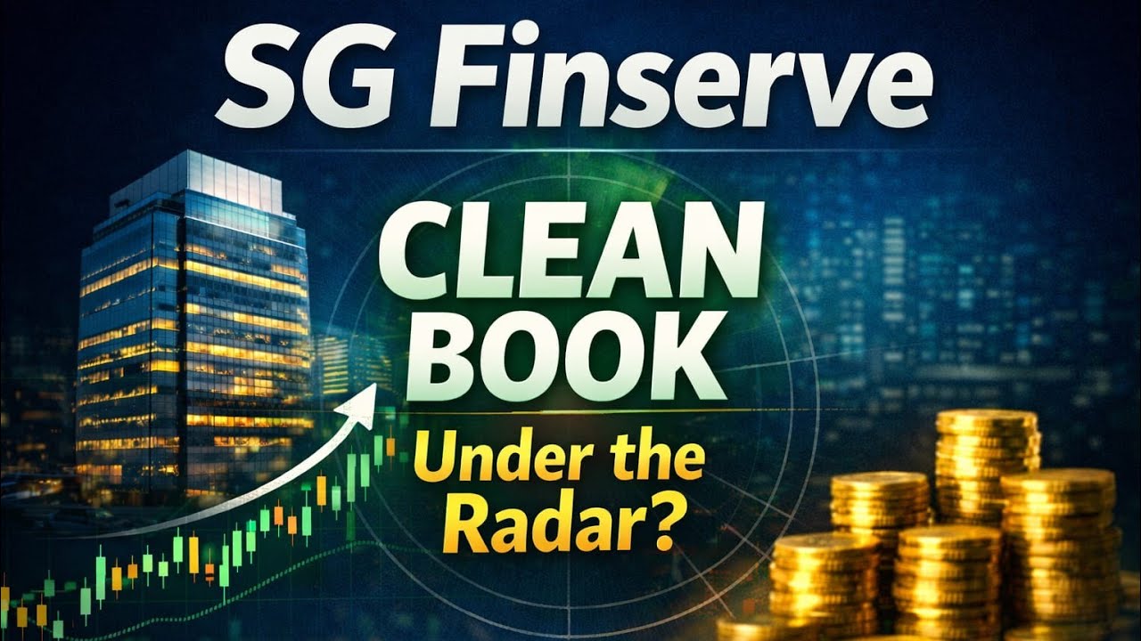 SG Finserve: Zero Reported NPA NBFC Positioned for ROE-Led Rerating