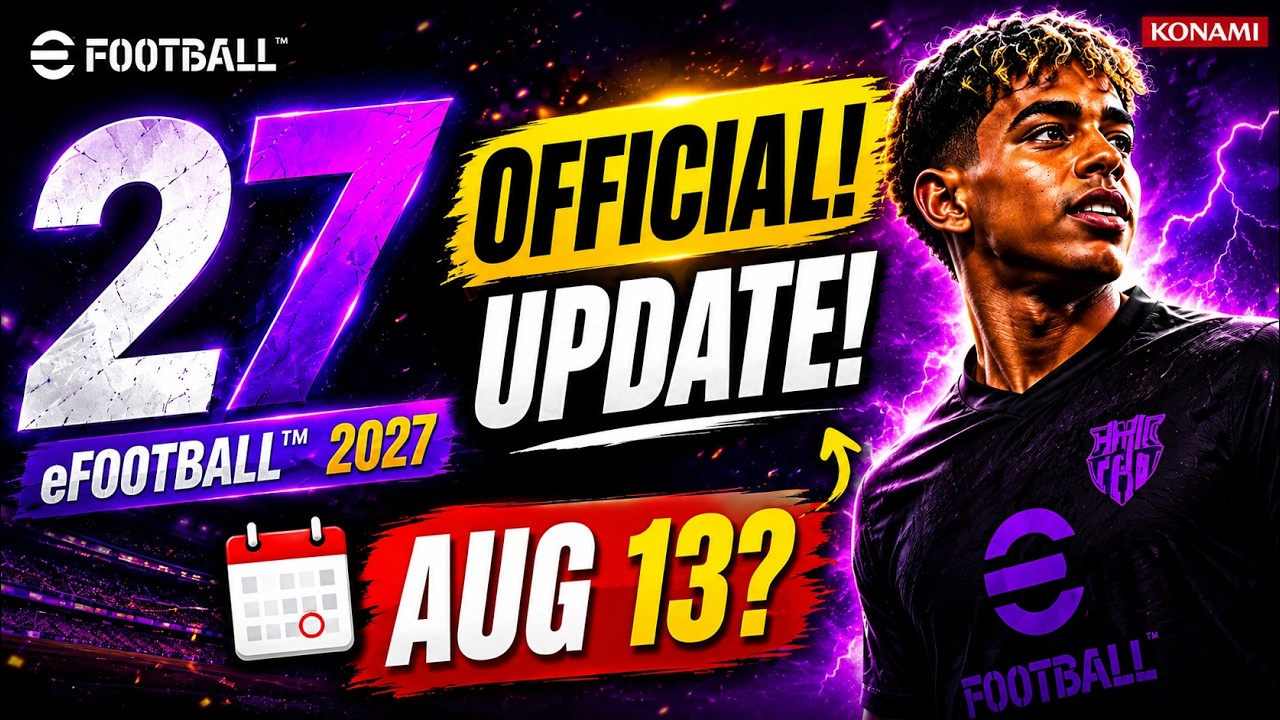 eFootball&trade; 2027 Mobile is HERE! 😱 Official Update & New Features Revealed