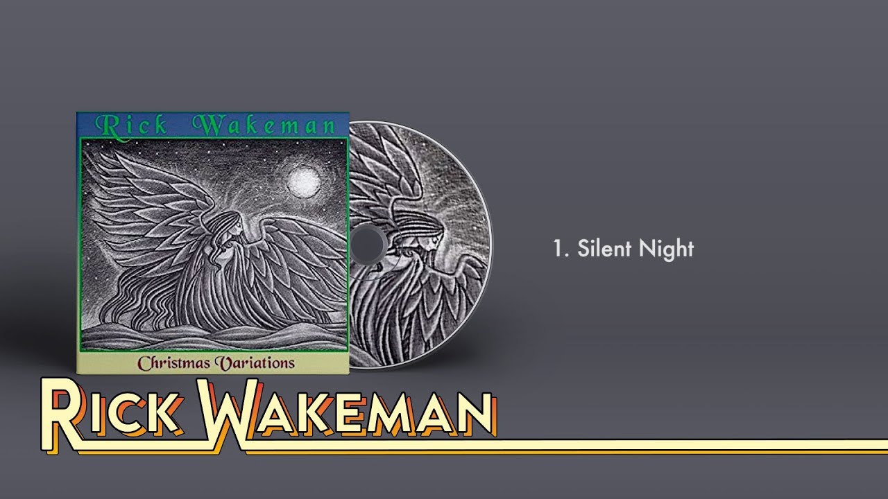 Rick Wakeman - Silent Night | Christmas Variations