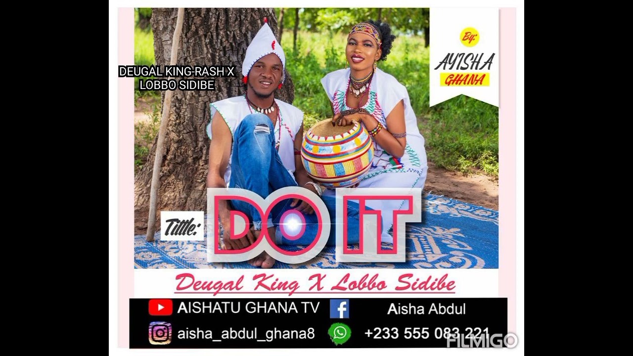 DO_IT (OFFICIAL MUSIC AUDIO) By AISHA GHANA