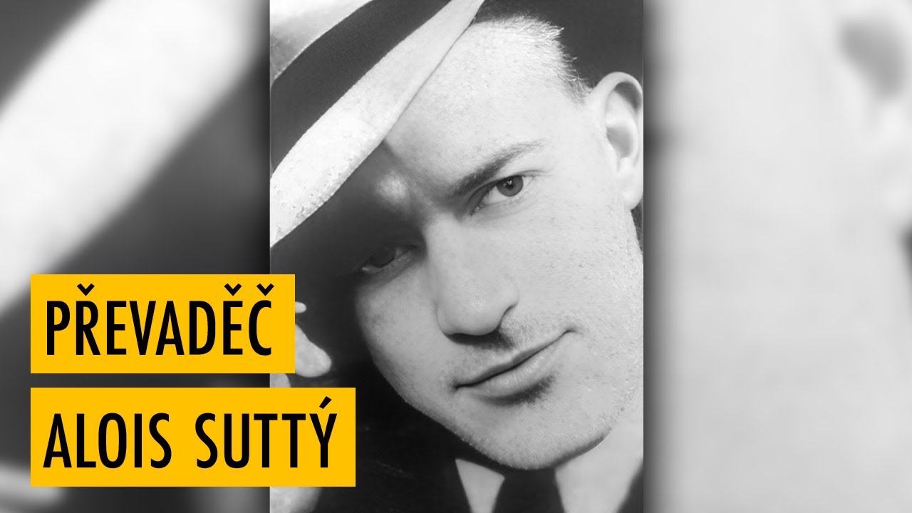 Tragický osud Aloise Suttého, jednoho z nejaktivnějších převaděčů