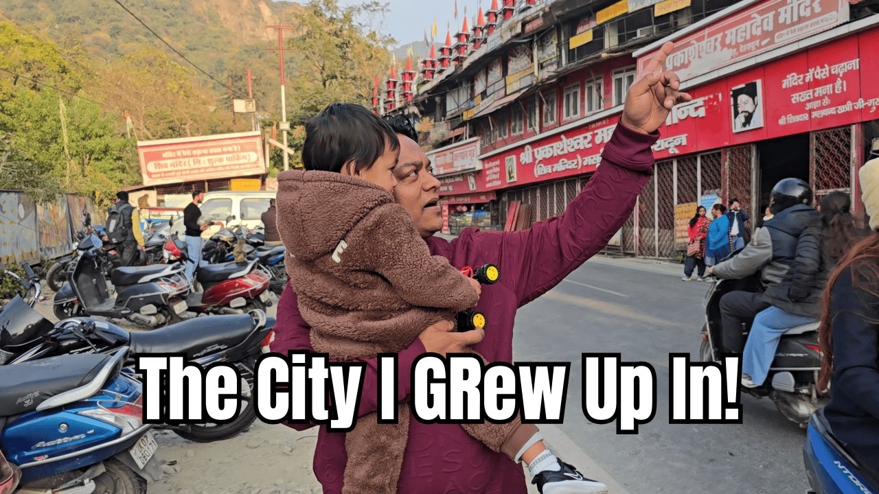 Showing My Son the City I Grew Up In | Dehradun Vlog