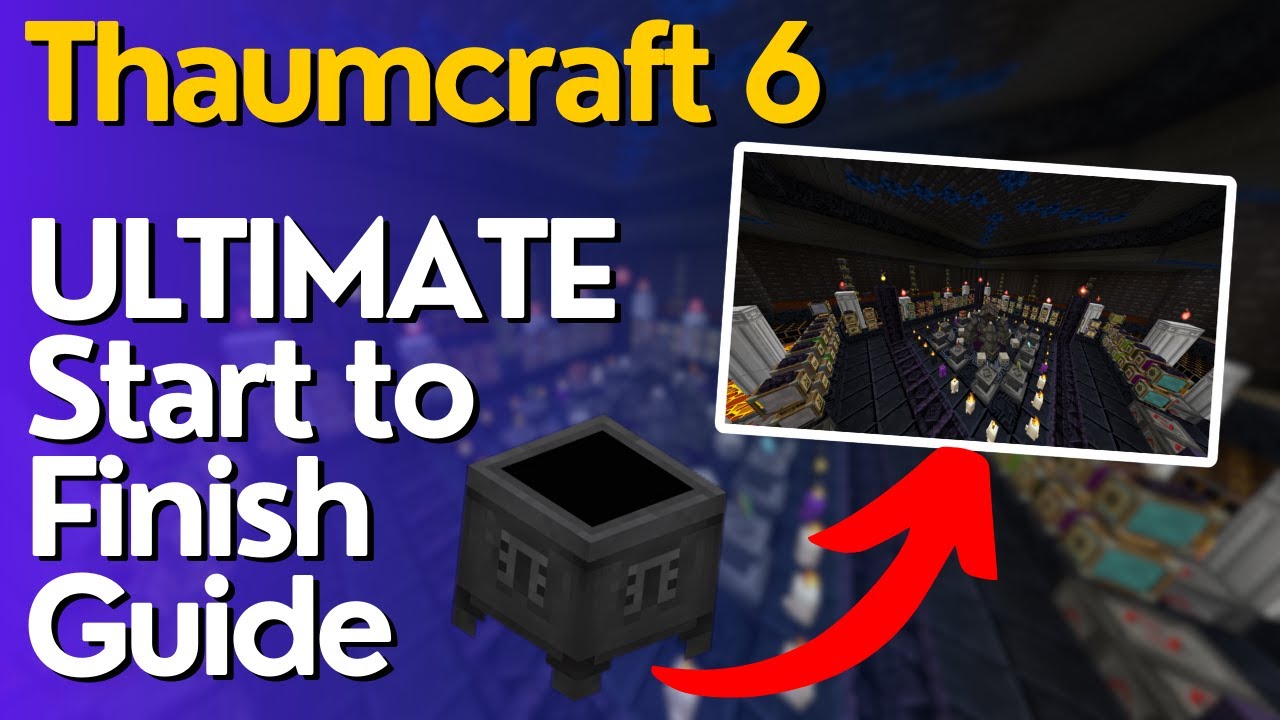 Thaumcraft 6 Full Tutorial - 1.12.2