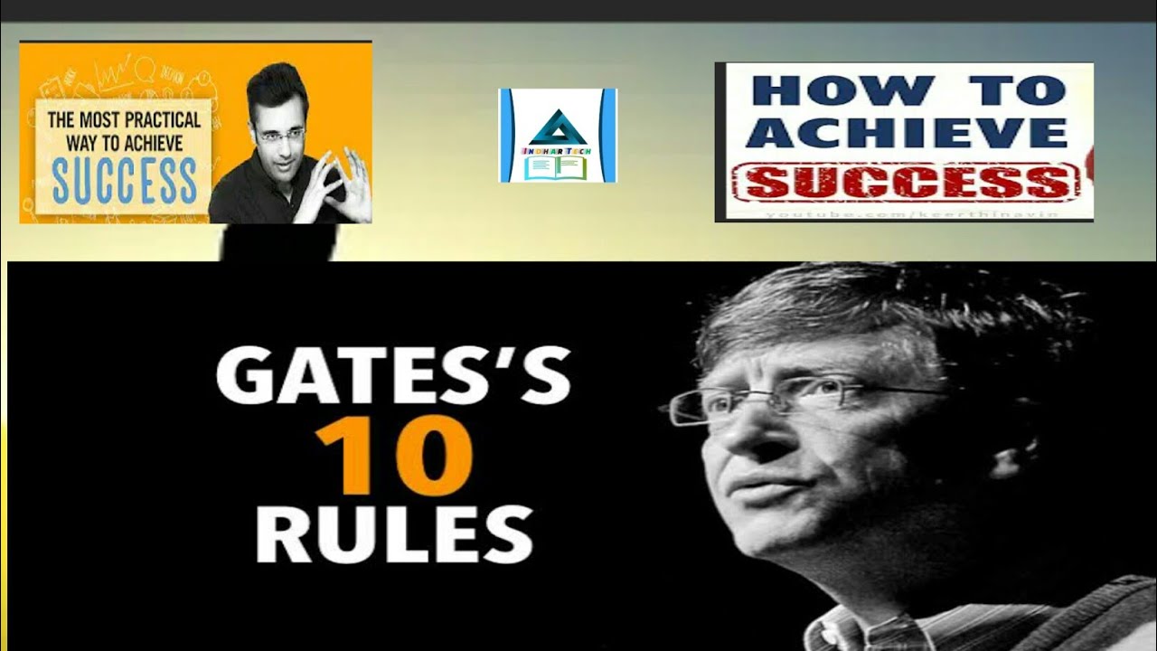 Ways to Success | Bill Gates Rules to Get Success