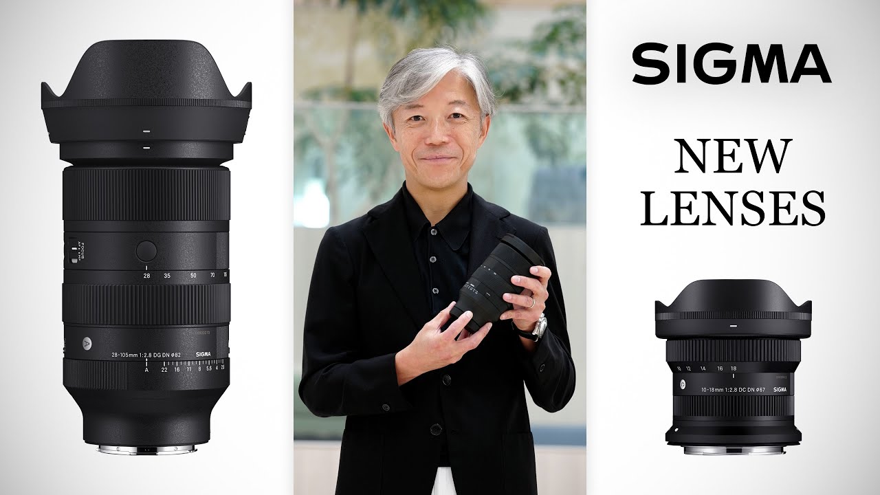 NEW SIGMA Lenses! 28-105mm F2.8 DG DN | Art & 10-18mm F2.8 DC DN for Canon RF Mount