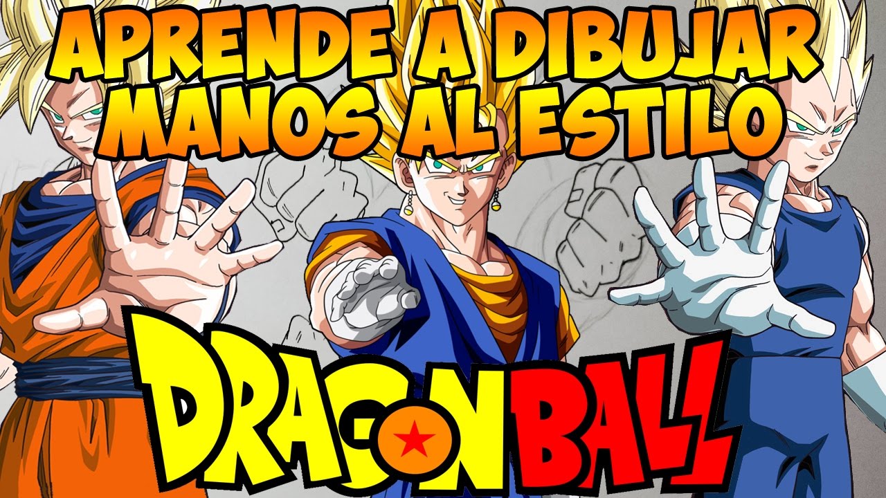 Cómo dibujar manos Dragon Ball - Tutorial básico