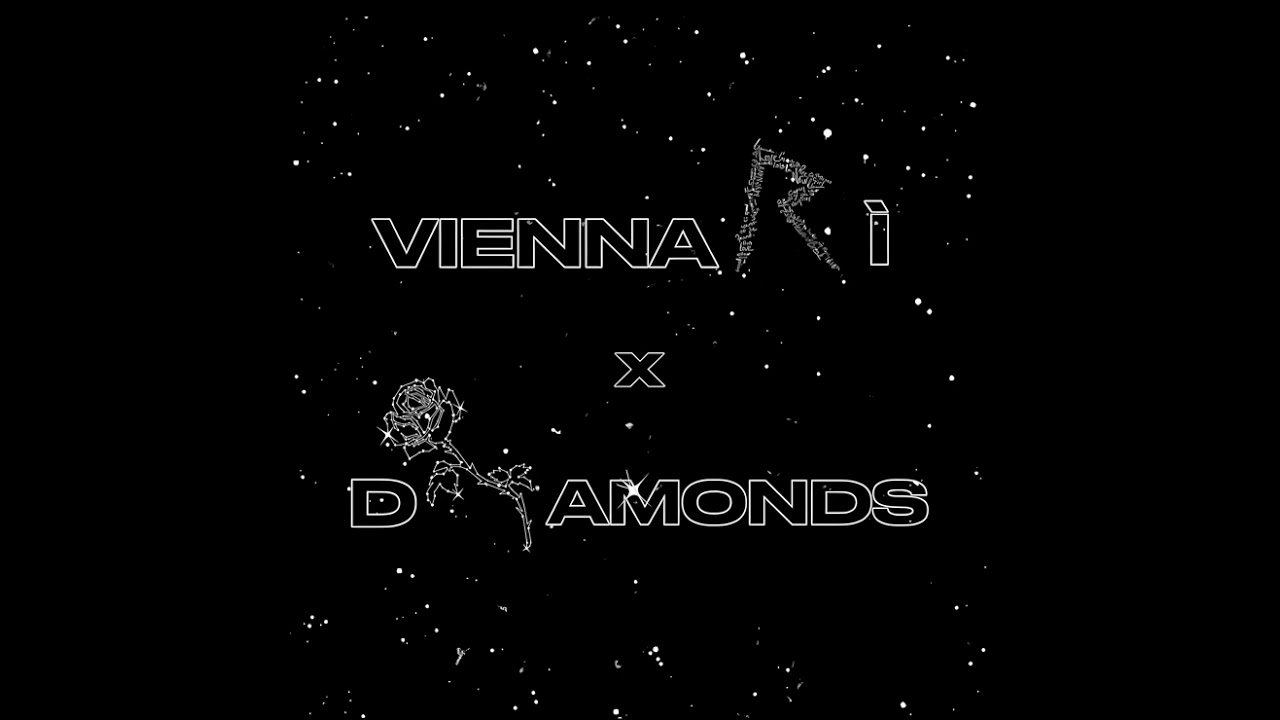 Viennarì_X_Diamond