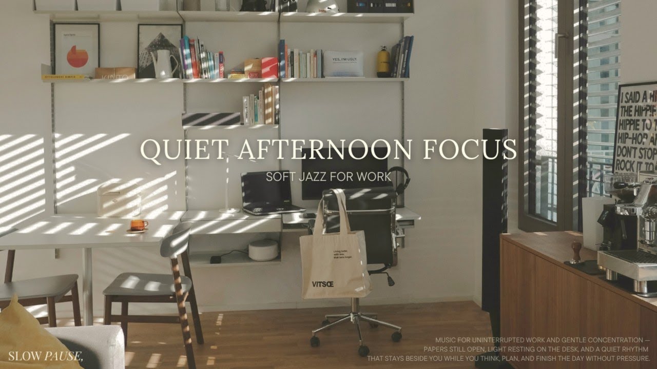 Soft Focus Jazz for Work & Deep Concentration ☕ Calm Afternoon Workflow | SLOW PAUSE,