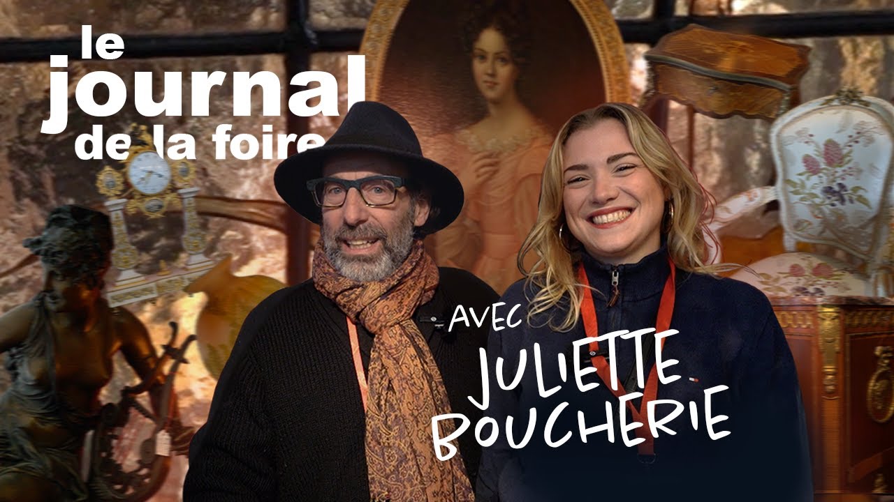 Le Journal de la Foire : Juliette Boucherie