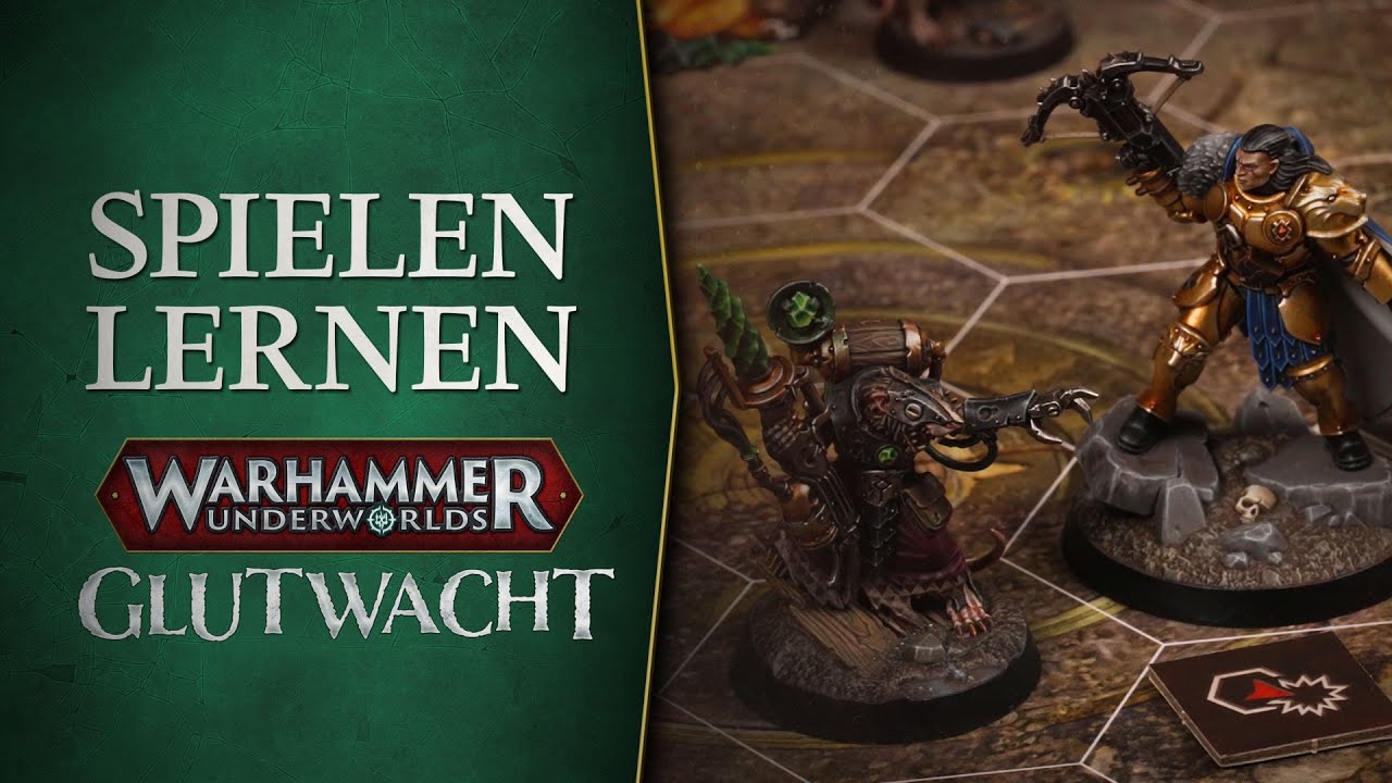 Lerne zu spielen – Warhammer Underworlds: Glutwacht