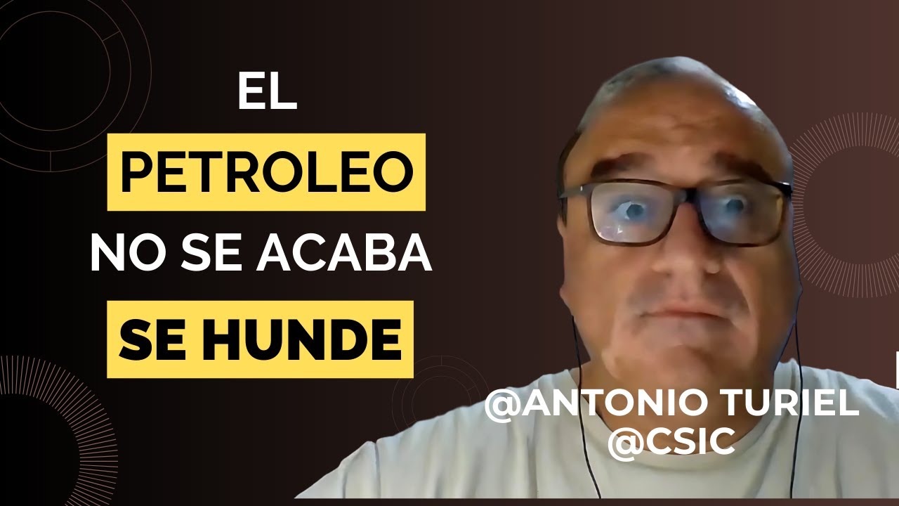 Antonio Turiel: Pico del petróleo: el colapso empezó en 2018 (y tú sin saberlo)